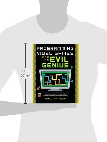 Programming Video Games for the Evil Genius