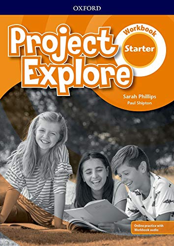 Project Explore Starter. Workbook Pack (Project Fifth Edition)