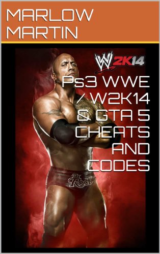 Ps3 WWE / W2K14 & GTA 5 CHEATS AND CODES (English Edition)