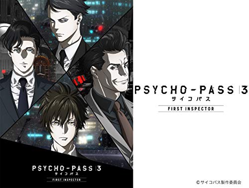 PSYCHO-PASS 3 FIRST INSPECTOR