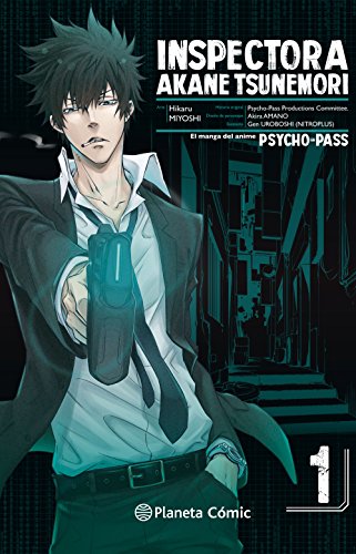 Psycho Pass nº 01/06: Inspectora Akane Tsunemori (Manga Seinen)