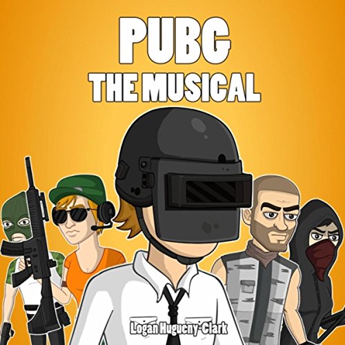 Pubg: The Musical