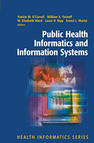 Public Health Informatics and Information Systems