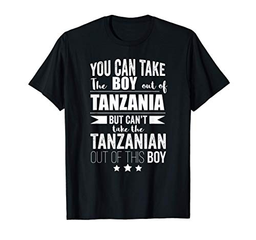 Puede sacar al niño de Tanzania Orgulloso Orgullo Camiseta