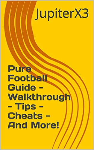 Pure Football Guide - Walkthrough - Tips - Cheats - And More! (English Edition)