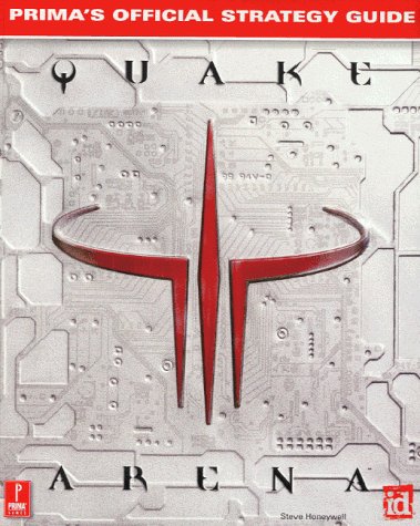 Quake III Arena (Prima's official strategy guide)