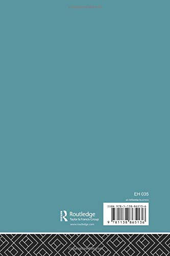 Quaker Lloyds in the Industrial Revolution 1660-1860 (Economic History)