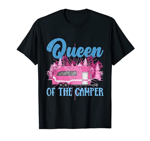 Queen Of The Camper Caravana Campamento Chica Campista Camiseta