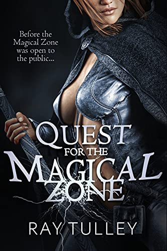Quest for the Magical Zone (English Edition)