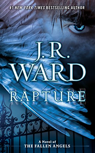 Rapture: A Novel of the Fallen Angels: 4