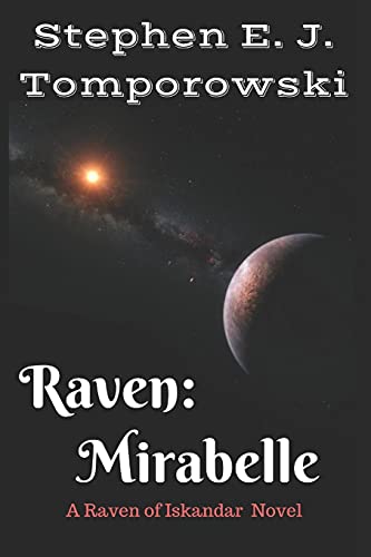 Raven: Mirabelle: (Raven of Iskandar Book 2)