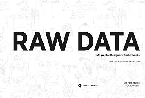 Raw Data: Infographic Designers' Sketchbooks