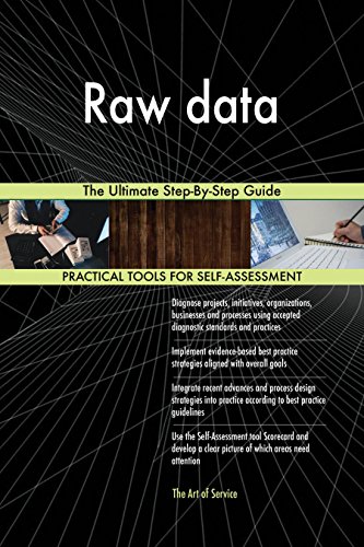 Raw data The Ultimate Step-By-Step Guide (English Edition)