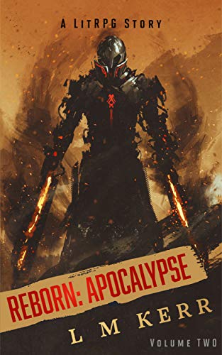 Reborn: Apocalypse (Volume 2): (A LitRPG/Wuxia Story) (English Edition)