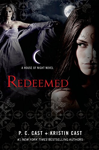 Redeemed: A House of Night Novel (English Edition)