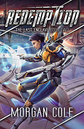 Redemption : A LitRPG Space Adventure (The Last Enclave Book 2) (English Edition)