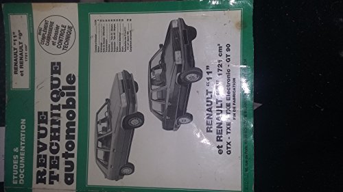 Renault 11 et Renault 9 1721 cm3 - GTX, TXE, TXE electrononic, GT 90, fin de fabrication