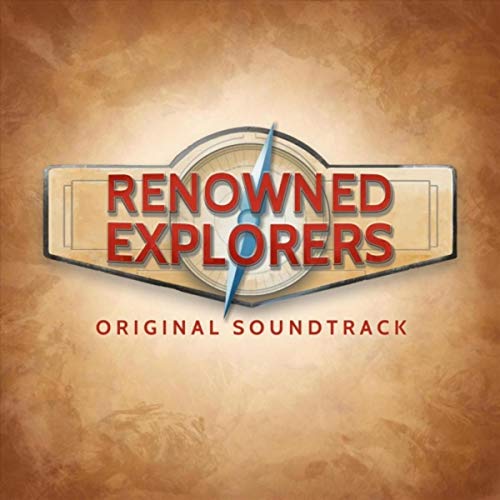 Renowned Explorers (Original Soundtrack)