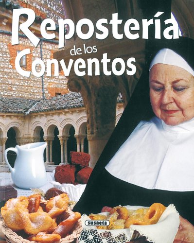 Reposteria De Los Conventos(Rincon Del Paladar) (El Rincón Del Paladar)