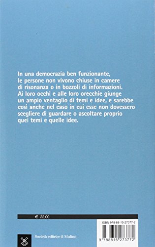 #Republic.com. La democrazia nell'epoca dei social media (Contemporanea)