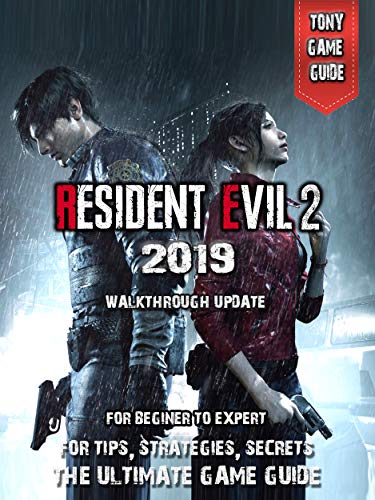 Resident Evil 2 Guide: Unofficial Game guide, Secrets and Walkthough (Update) (English Edition)