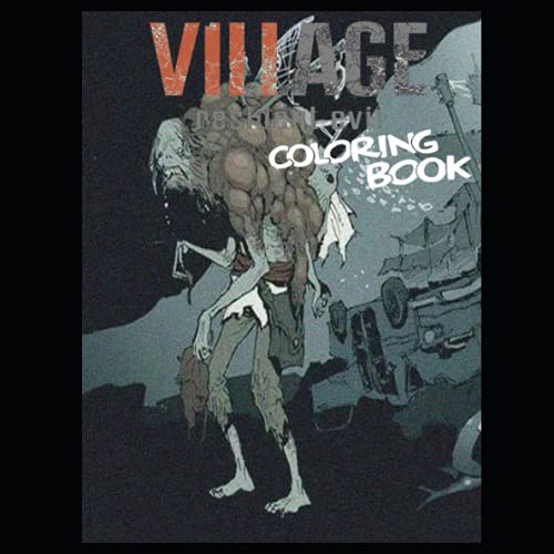 Resident Evil Village Coloring Book For Adults (A Perfect Gift)