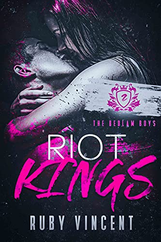 Riot Kings: A Dark Reverse Harem Romance (The Bedlam Boys Book 2) (English Edition)