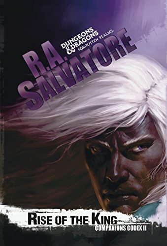 Rise of the King: 29 (The Legend of Drizzt)