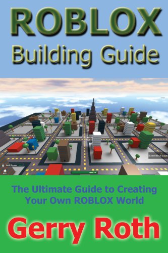 ROBLOX Building Guide (English Edition)