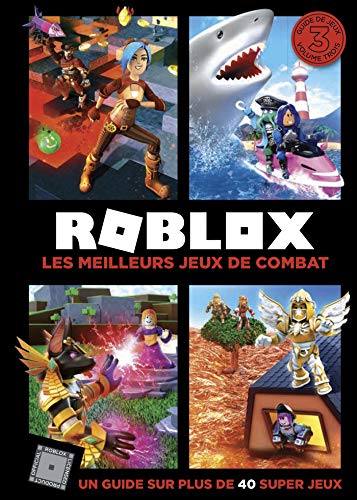 Roblox - Les meilleurs jeux de combat: Volume 3