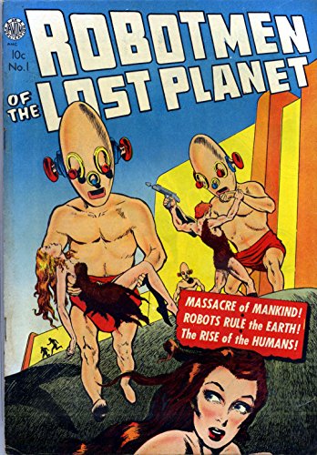 Robotmen of the Lost Planet #1 (English Edition)