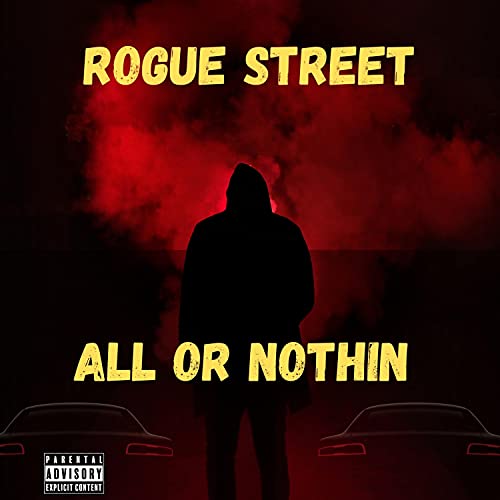Rogue street [Explicit]