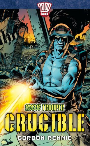 Rogue Trooper #1: Crucible (English Edition)