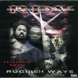 Roguish Ways by 57th Street Rogue Dog Villians (2002-10-29)