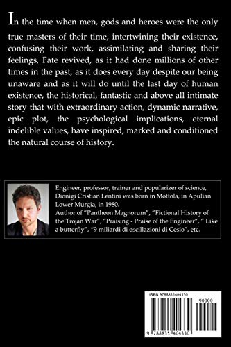 Romanticised History of the War of Troy: A novel freely based on the Iliad of Homer