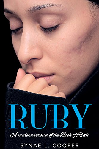 Ruby: A Modern Version of the Book of Ruth (English Edition)