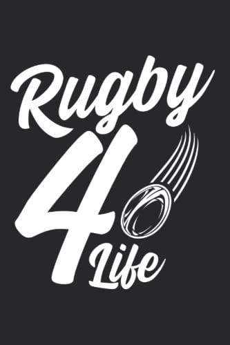 Rugby 4 Life - Rugby League Union Rugby Player Notebook: Daily Planner I Journal For Daily Notes I Daybook Logbook Gift I 110 Pages Dotted Lined I 6 X 9 Inches