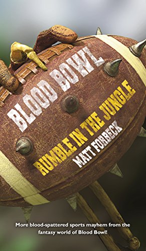 Rumble in the Jungle (Blood Bowl Book 4) (English Edition)