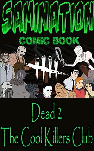 Samination comic book: Dead By Daylight 2 - The Cool Killers Club (English Edition)