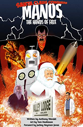 Santa Claus Conquers Manos: The Hands Of Fate (English Edition)