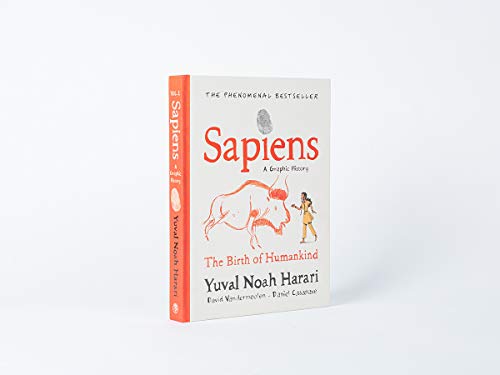 Sapiens A Graphic History, Volume 1: The Birth of Humankind (Sapiens, 1)