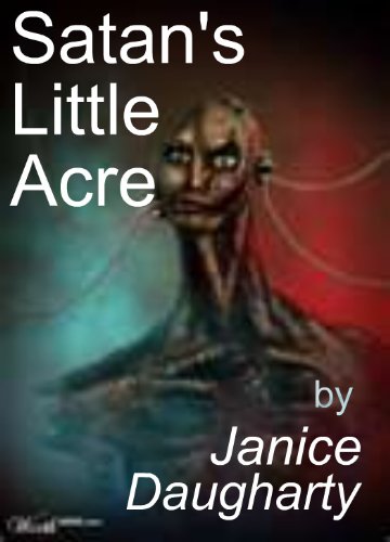 Satan's Little Acre (English Edition)
