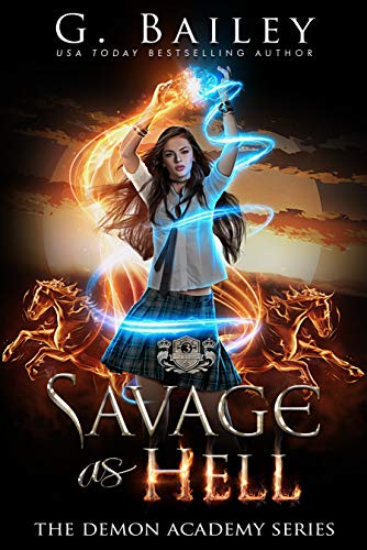 Savage As Hell: A Reverse Harem Bully Romance (The Demon Academy Book 3) (English Edition)