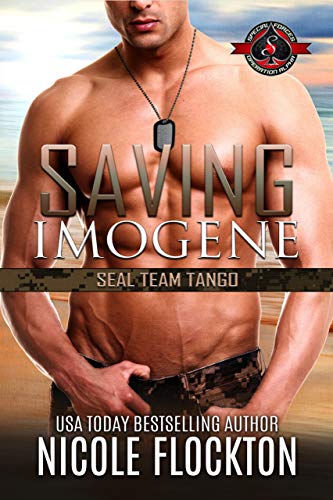 Saving Imogene (Special Forces: Operation Alpha) (Seal Team Tango Book 1) (English Edition)