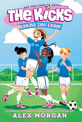 Saving the Team (The Kicks Book 1) (English Edition)