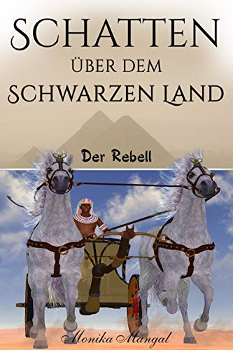 Schatten über dem Schwarzen Land: Der Rebell (German Edition)
