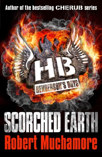 Scorched Earth: Book 7 (Henderson's Boys) (English Edition)
