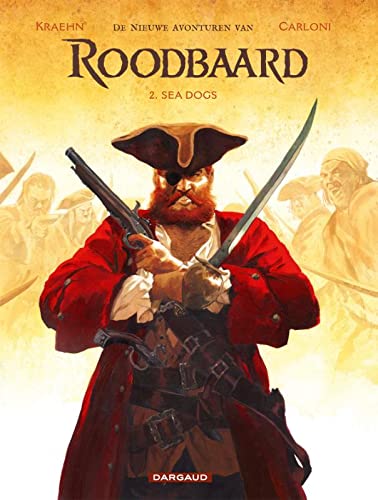 Sea Dogs (Roodbaard - Nieuwe avonturen van - SC, 2)