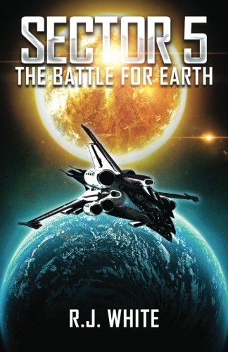 Sector 5: The Battle For Earth