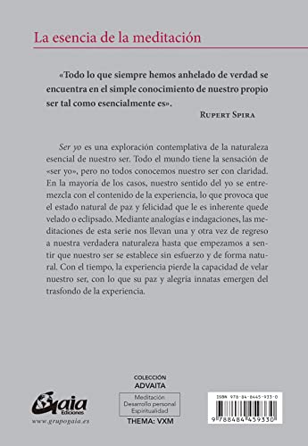 Ser yo: El conocimiento de nuestro propio ser (Advaita)